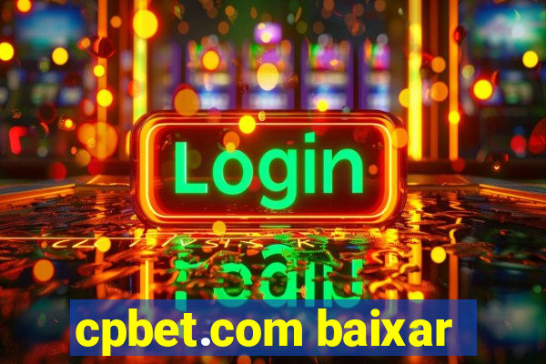 cpbet.com baixar